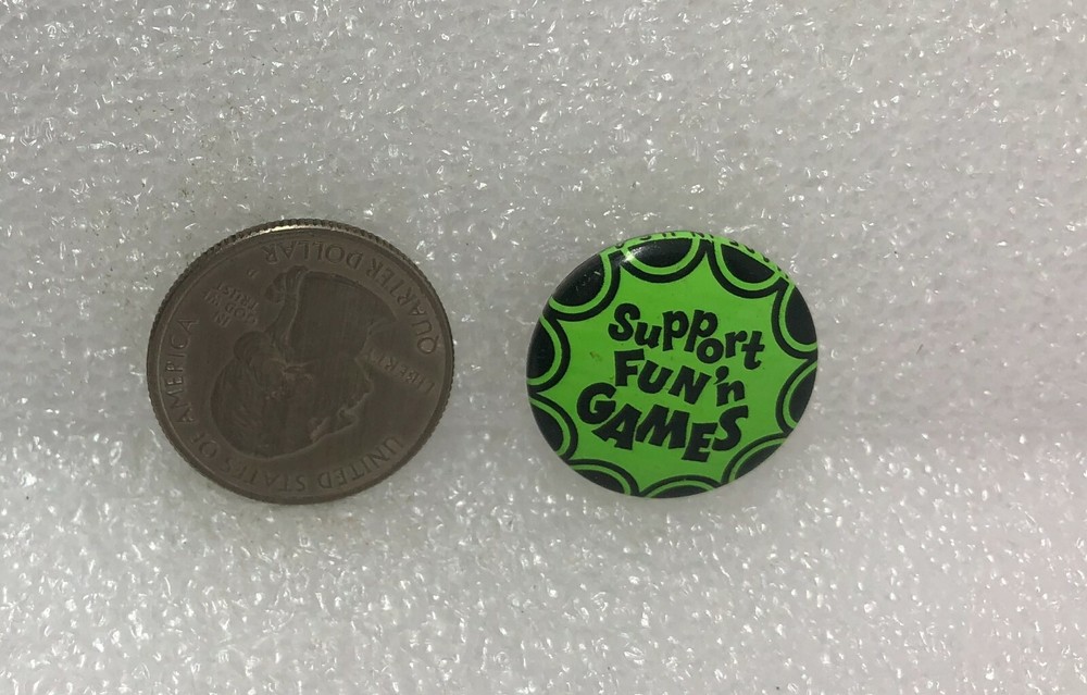 Vintage Support Fun 'N Games Pin