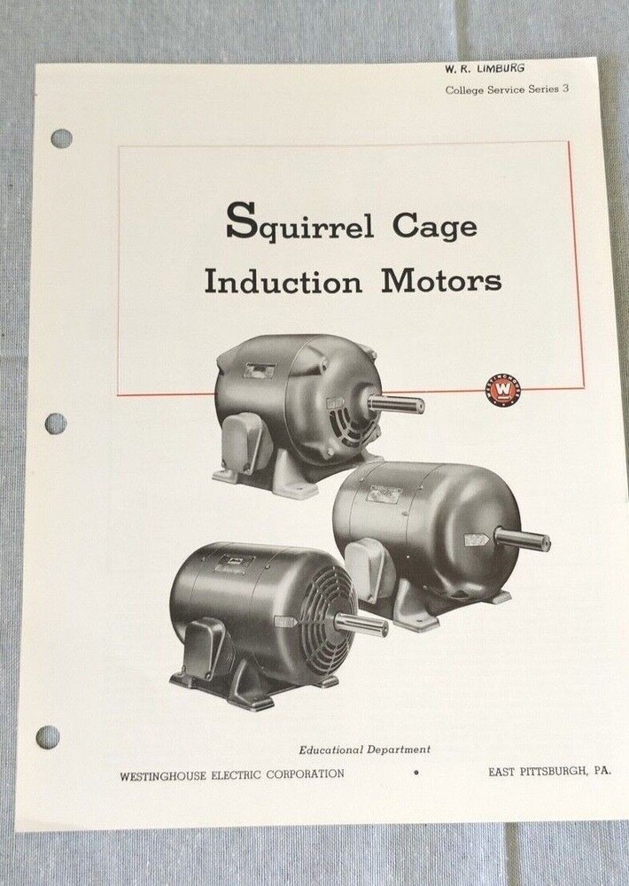 1951 ~ Westinghouse ~ Squirrel Cage Induction Motors ~ Catalog Technical Data