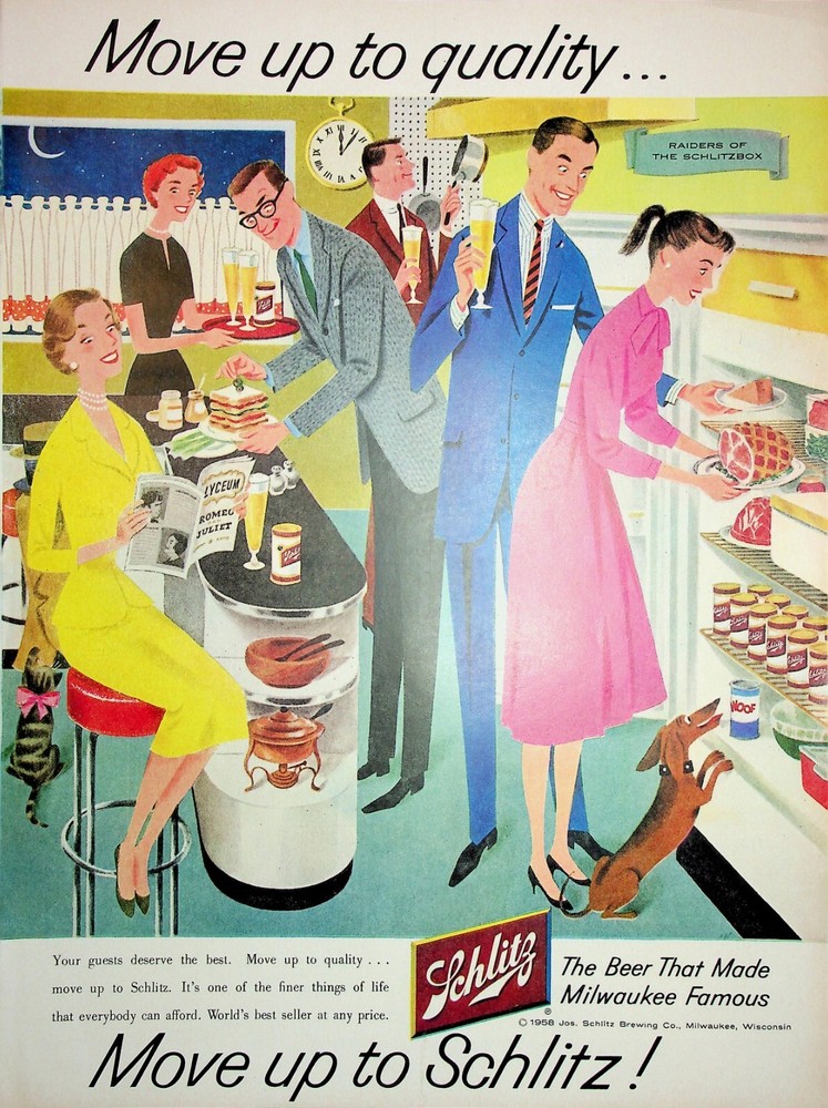 Original Schlitz Beer AD: Move up to Schlitz !