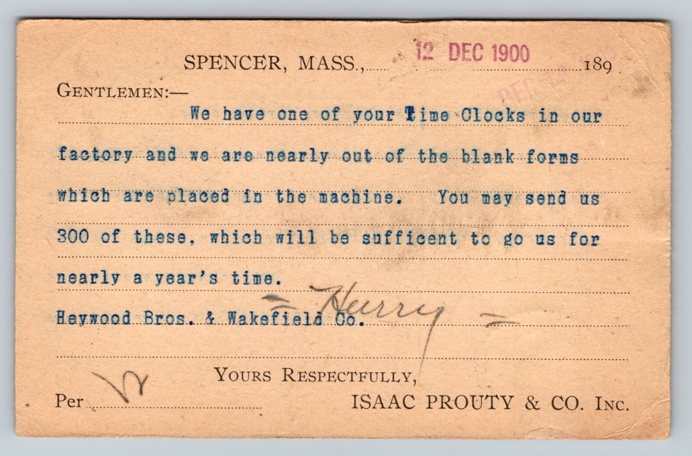 c1900 Postal Card DUPLEX Cancel ISAAC PROUTY CO Need Blank Forms For Time Clock