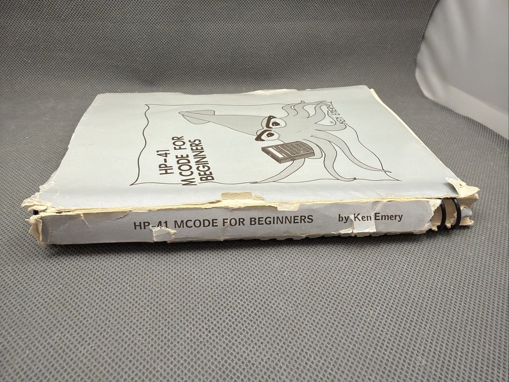 HP-41 M Code for Beginners by Ken Emery