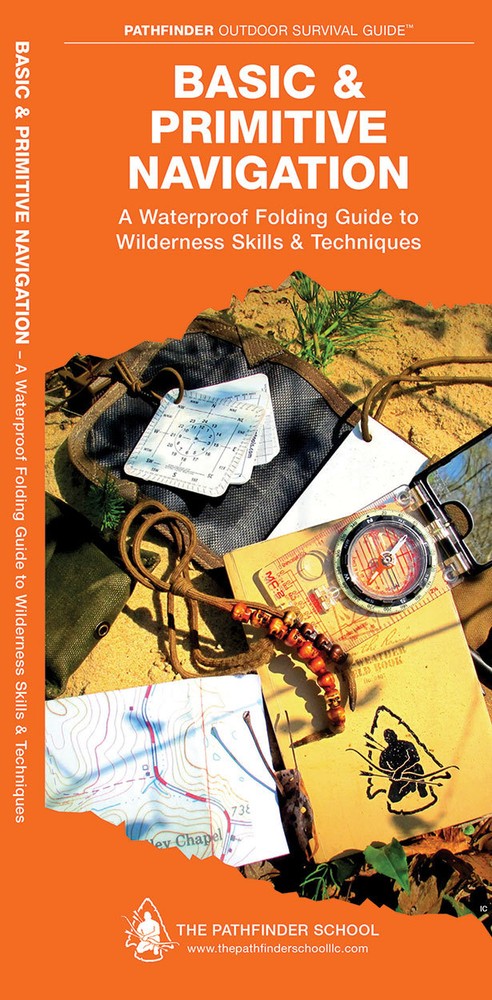 Basic and Primitive Navigation - Emergency Disaster Guide Bug Out Bag Kit Book