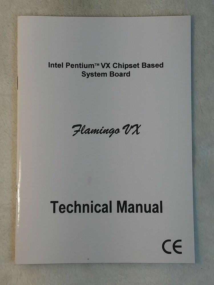 Intel Pentium VX Chipset Based System Board Technical Manual Flamingo VX CE RARE