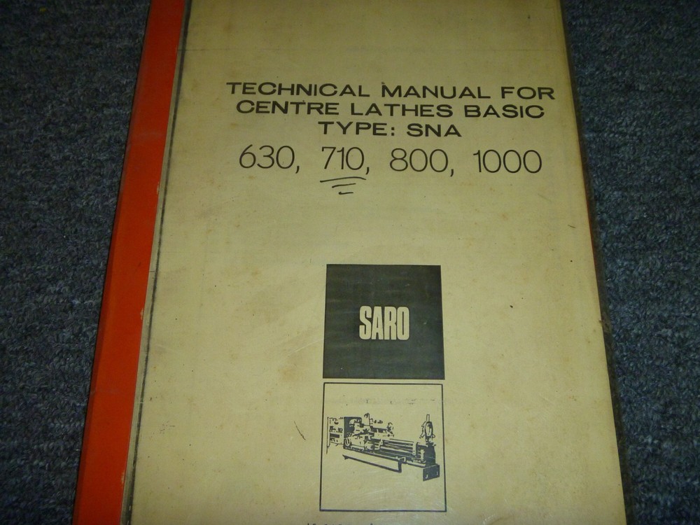 Saro 630 710 800 1000 Basic Center Lathe Technical Service Information Manual