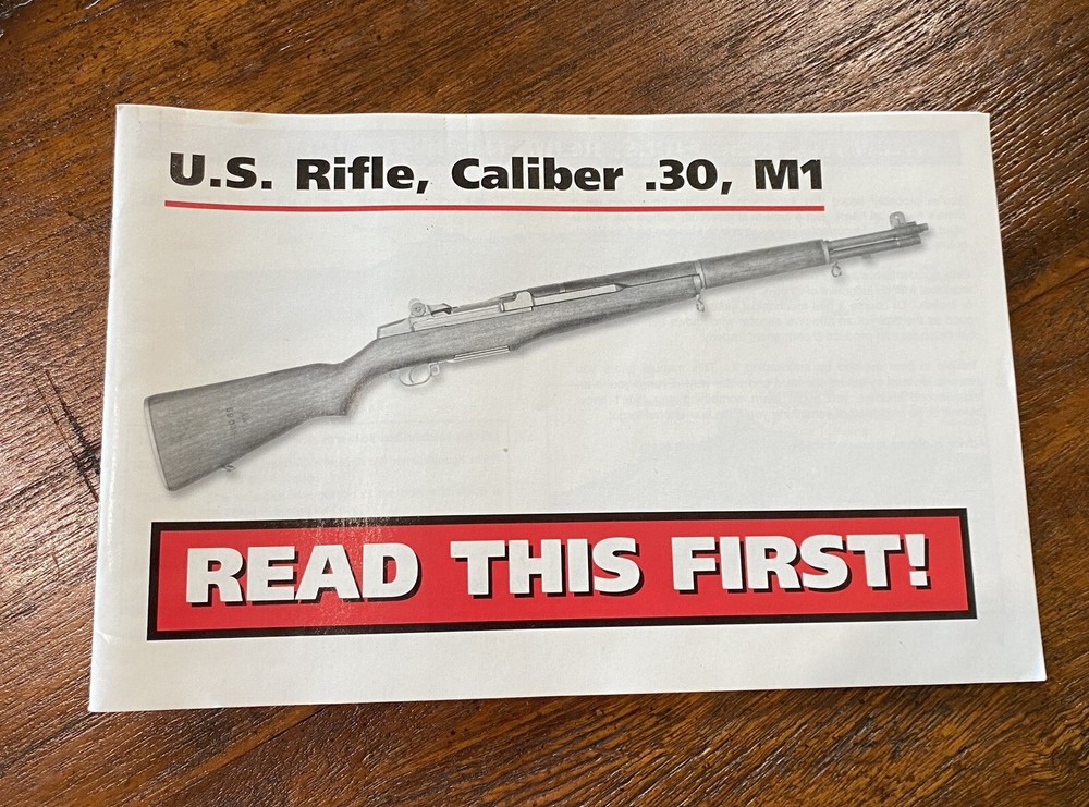 U.S. Rifle, Caliber .30, M1 Garand CMP Instruction Manual
