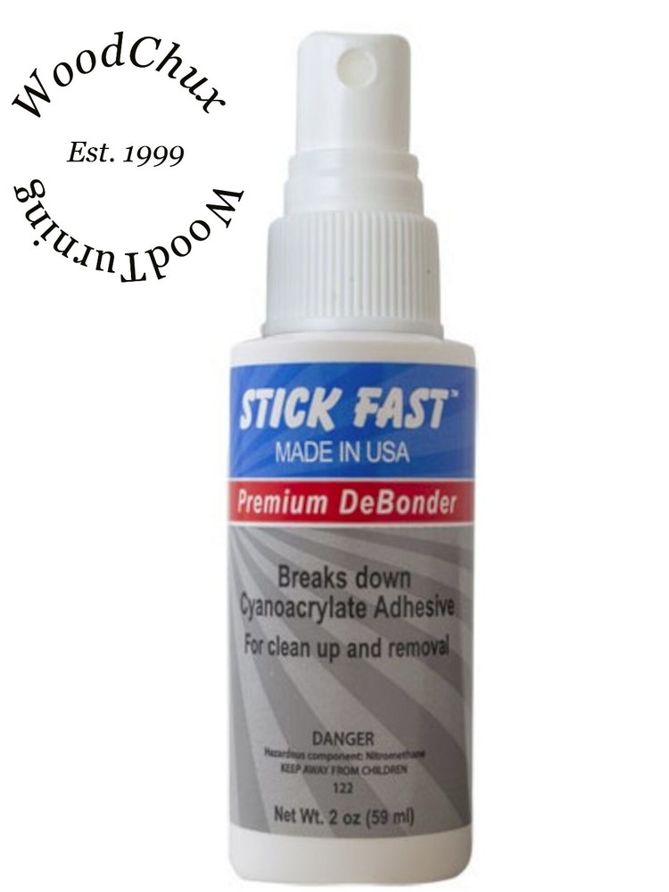 Stick Fast CA Glue 2 oz Debonder De-Bonder Wood Turning US Seller Fast Shipping