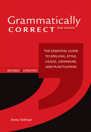 Grammatically Correct: The Essential Guide to Spelling, Style, Usage - VERY GOOD