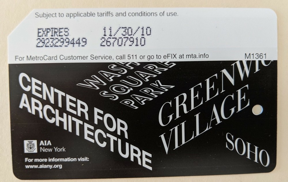 Center for Architecture, Rare Metrocard-Expired, Excellent condition