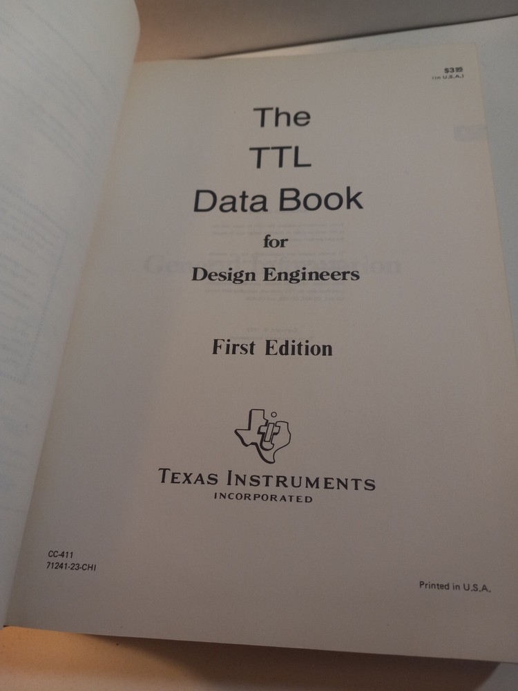 Texas Instruments THE TTL Data Book For Design Engineers 1973 First Edition