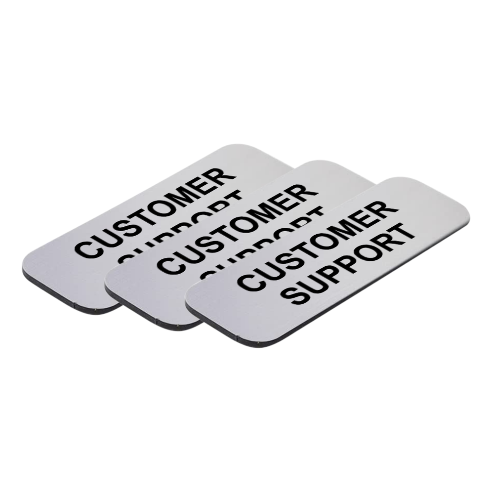 Customer Support 1 x 3" Name Tag/Badge, (3 Pack)