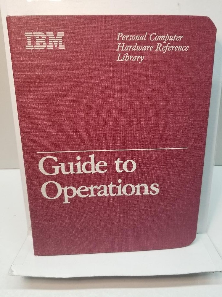 IBM Personal Computer Hardware Reference Library GUIDE TO OPERATIONS 1502292