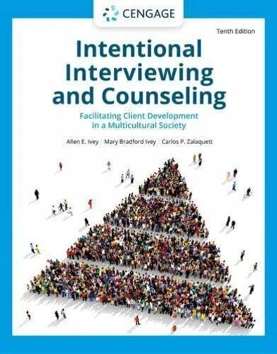 Intentional Interviewing and Counseling: Facilitating Client Dev...9780357622797