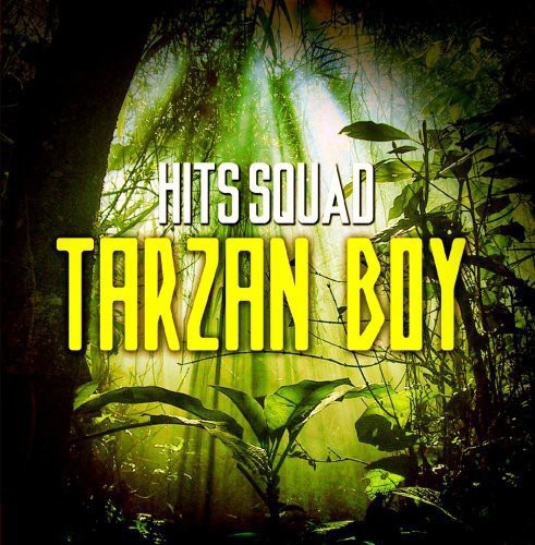 Hits Squad - Tarzan Boy [New ] Alliance MOD