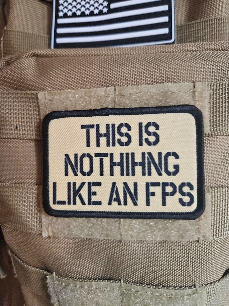This nothing like an fps military meme 2"x3" hook & loop patch tan