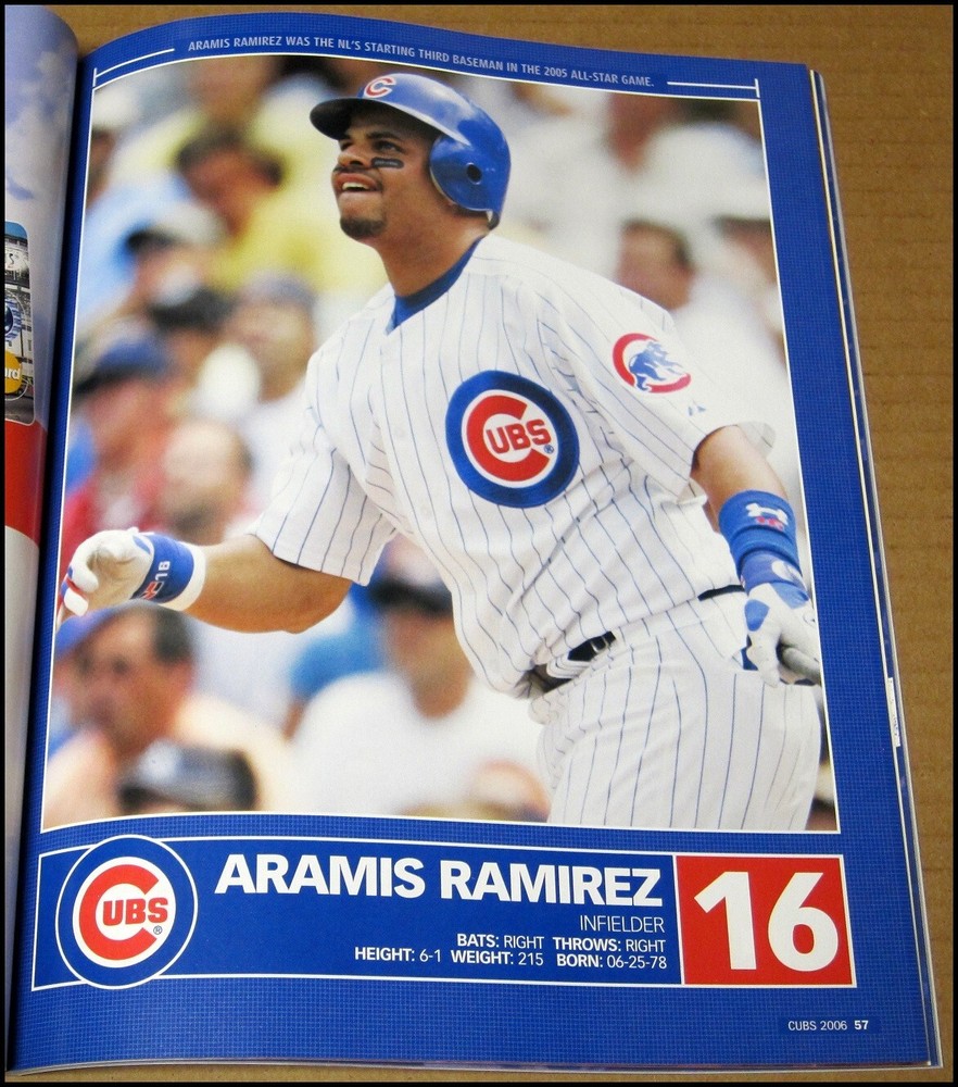 2006 Chicago Cubs Official Program Greg Maddux Kerry Wood Aramis Bruce Sutter