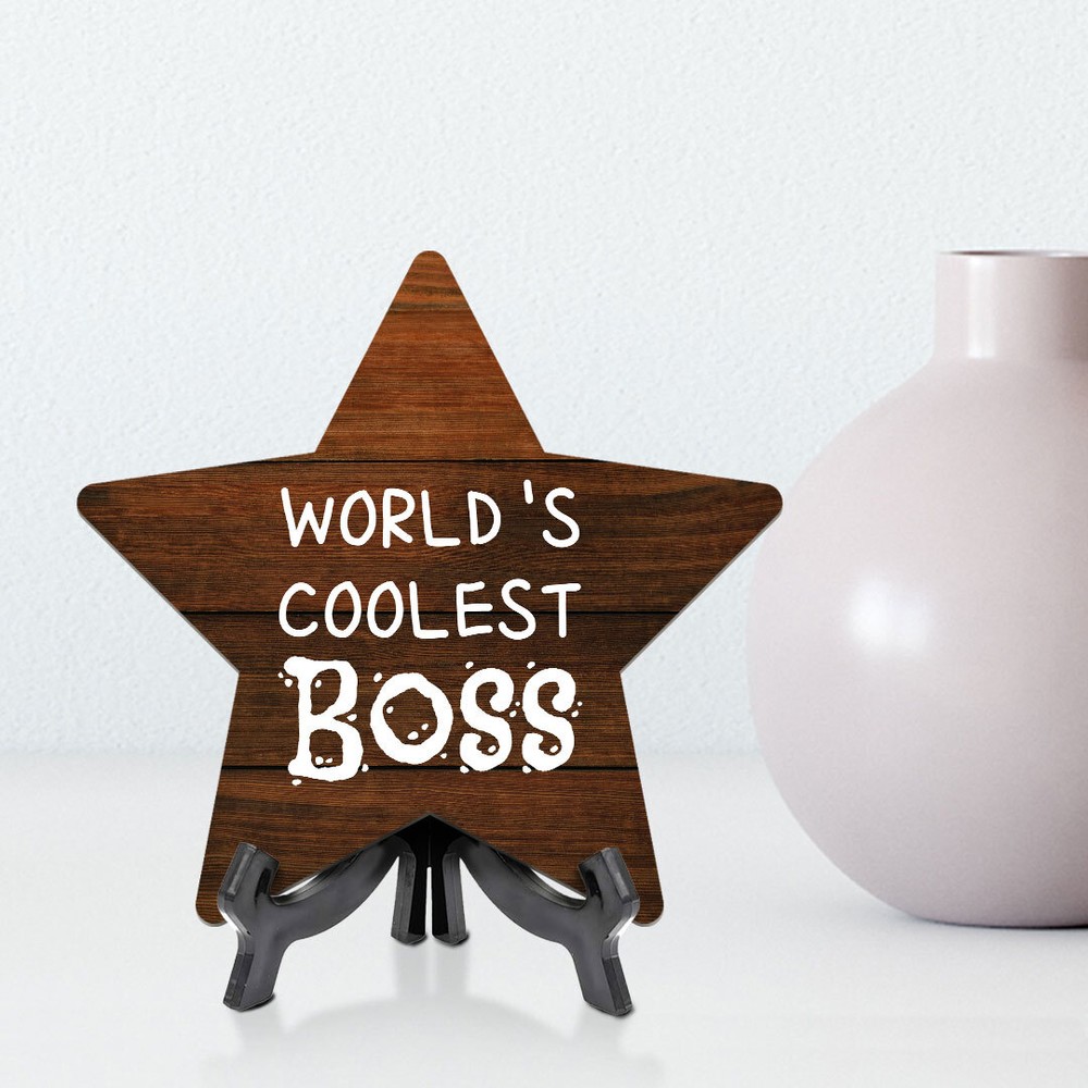 World's Coolest Boss 7.5 x 7.5" Star Table Sign
