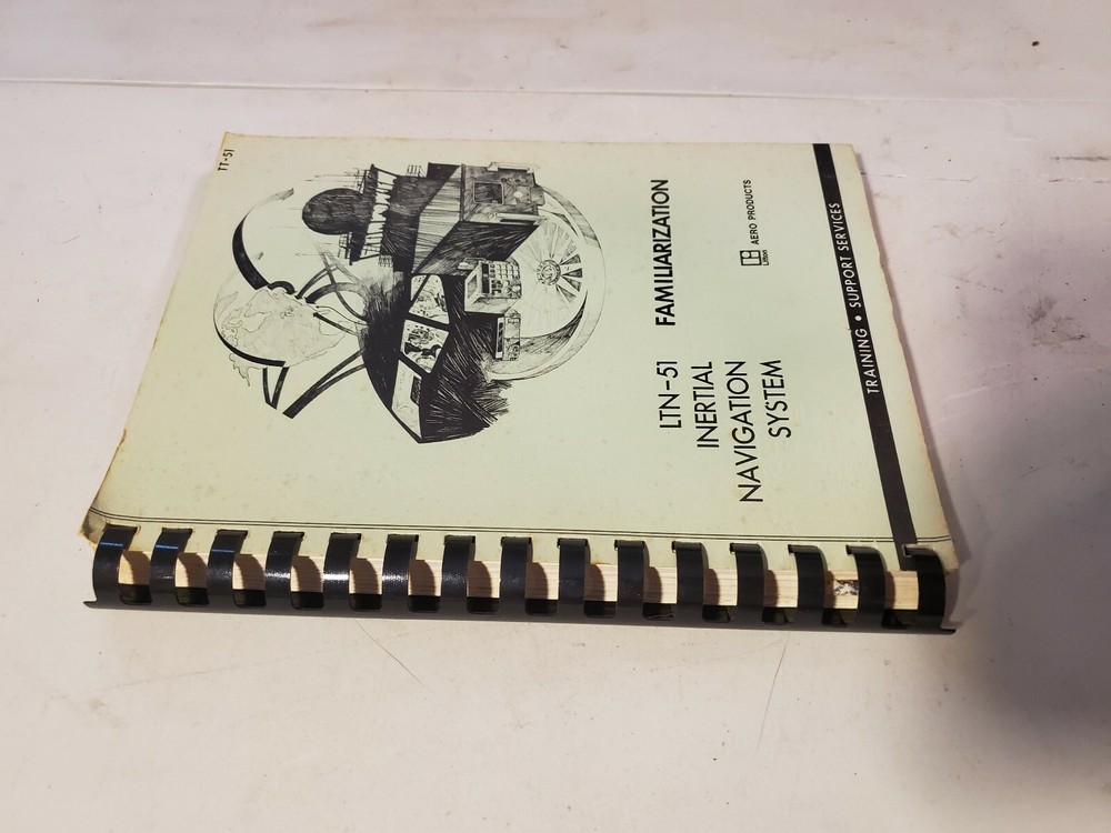 Litton Aero LTN-51 Inertial Nav System Familiarization TT-51 Training Guide