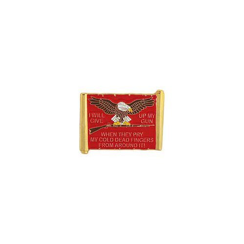 I Will Give Up My Gun … Pin