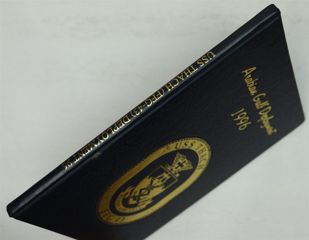 USS Thach (FFG-43) 1996 Arabian Gulf Deployment Cruise Book