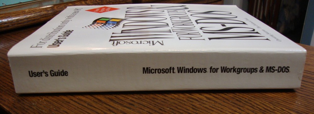 1994 Microsoft Windows For Workgroups & MS-DOS User's Guide Book
