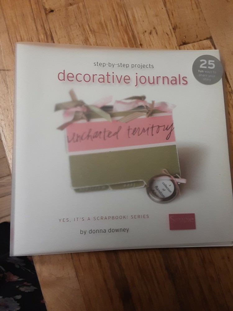 Decorative  Journals   step-bystep projects by Donna Downey