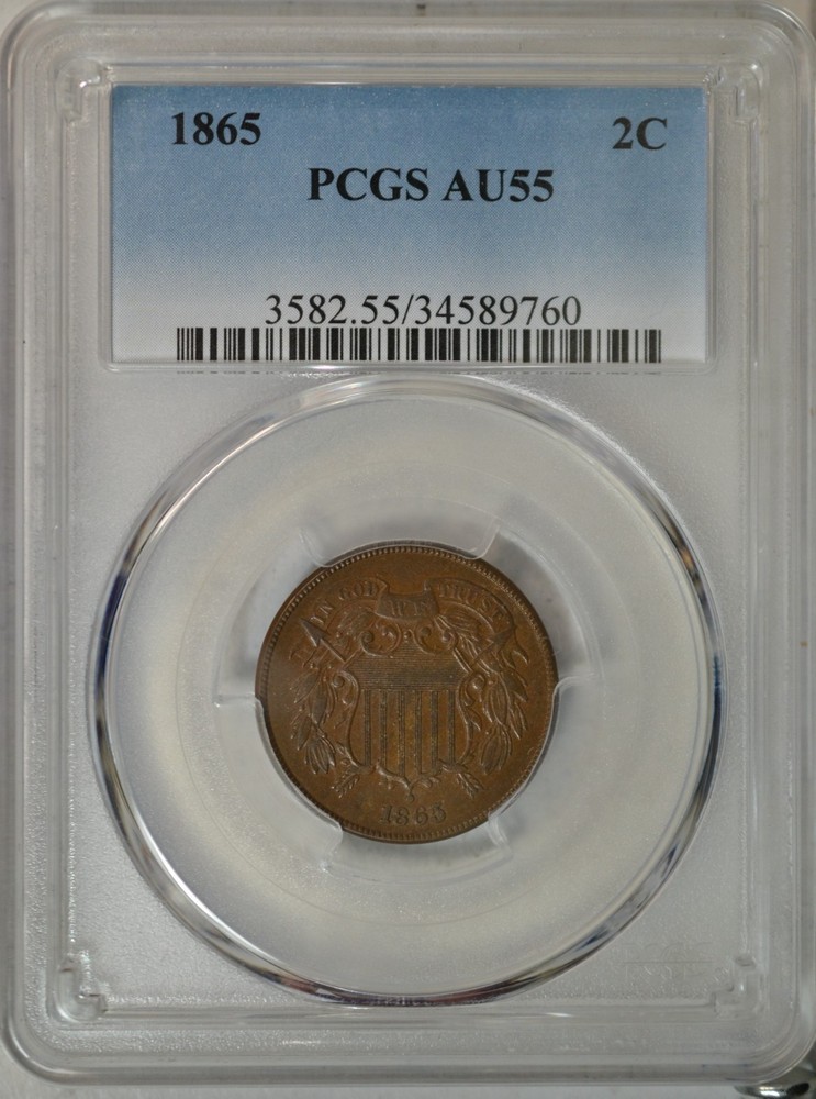 1865 2 cent, PCGS AU55