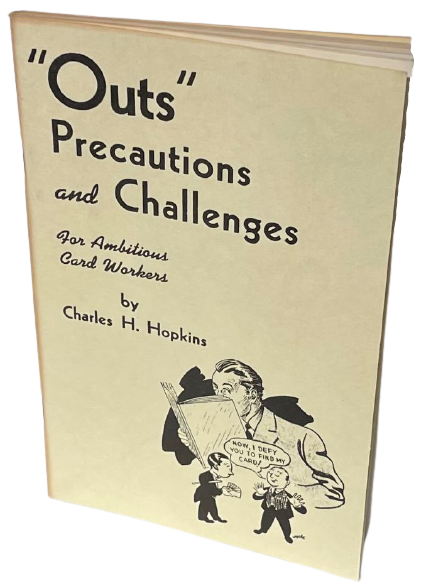 OUTS PRECAUTIONS And CHALLENGES BOOK Close Up Ambitious Card Workers Magic Trick