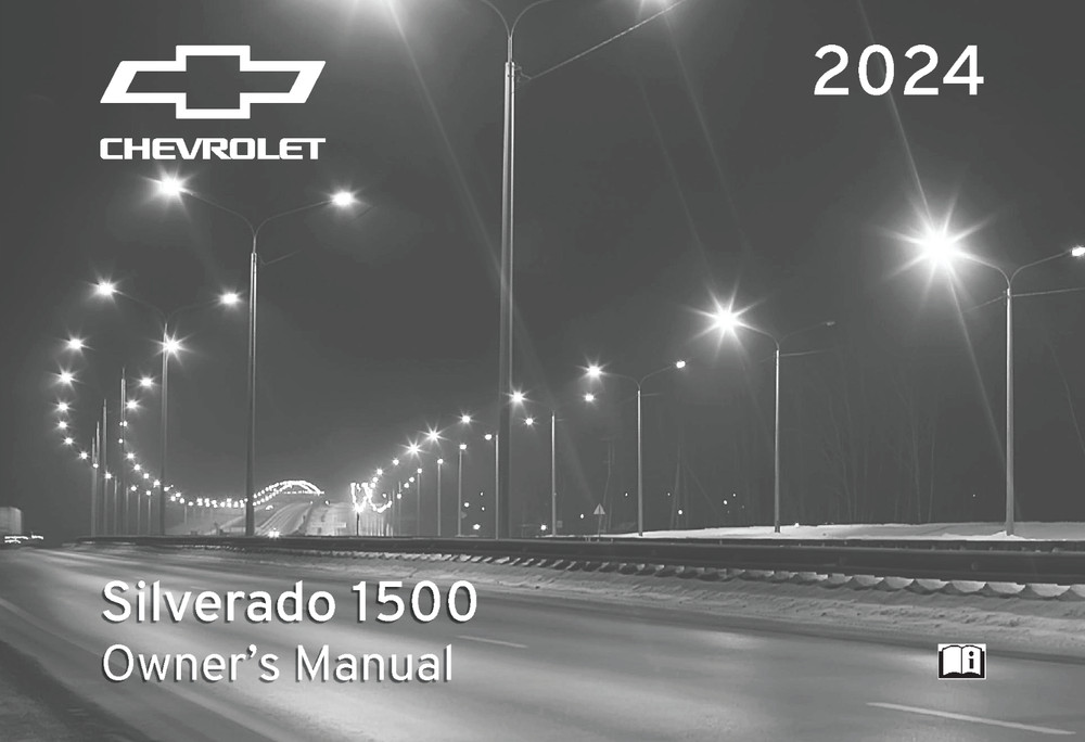 2024 Chevrolet Silverado 1500 Owners Manual User Guide