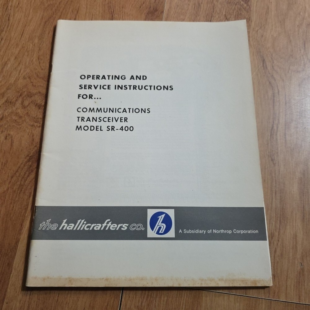 Hallicrafters Transceiver SR-400 Operating and Service Manual