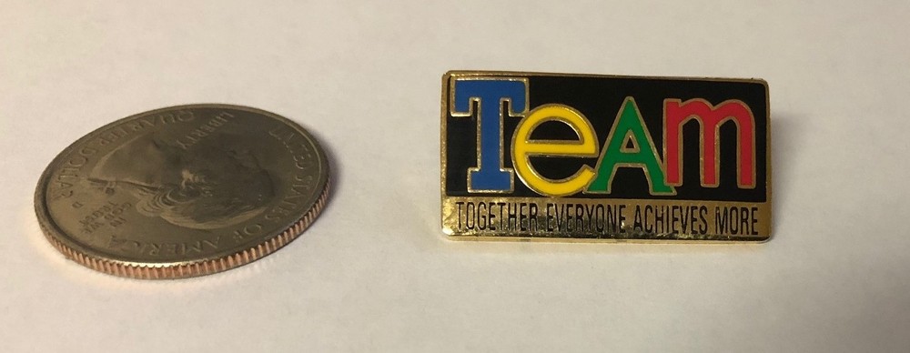 TEAM Together Everyone Achieves More Pin