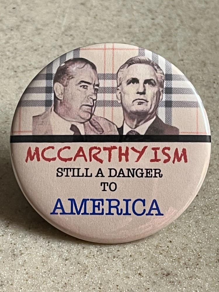 Anti-McCarthy Pin-Back Button 2 1/4 inch