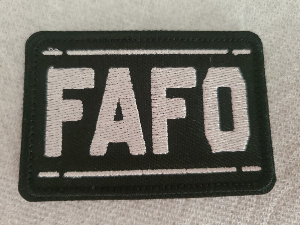 FAFO SARCASTIC AND FUNNY TACTICAL MORALE PATCH HOOK AND LOOP NEW