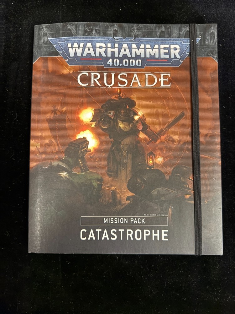 Games Workshop Warhammer 40k Crusade Catastrophe Mission Pack Rulebook