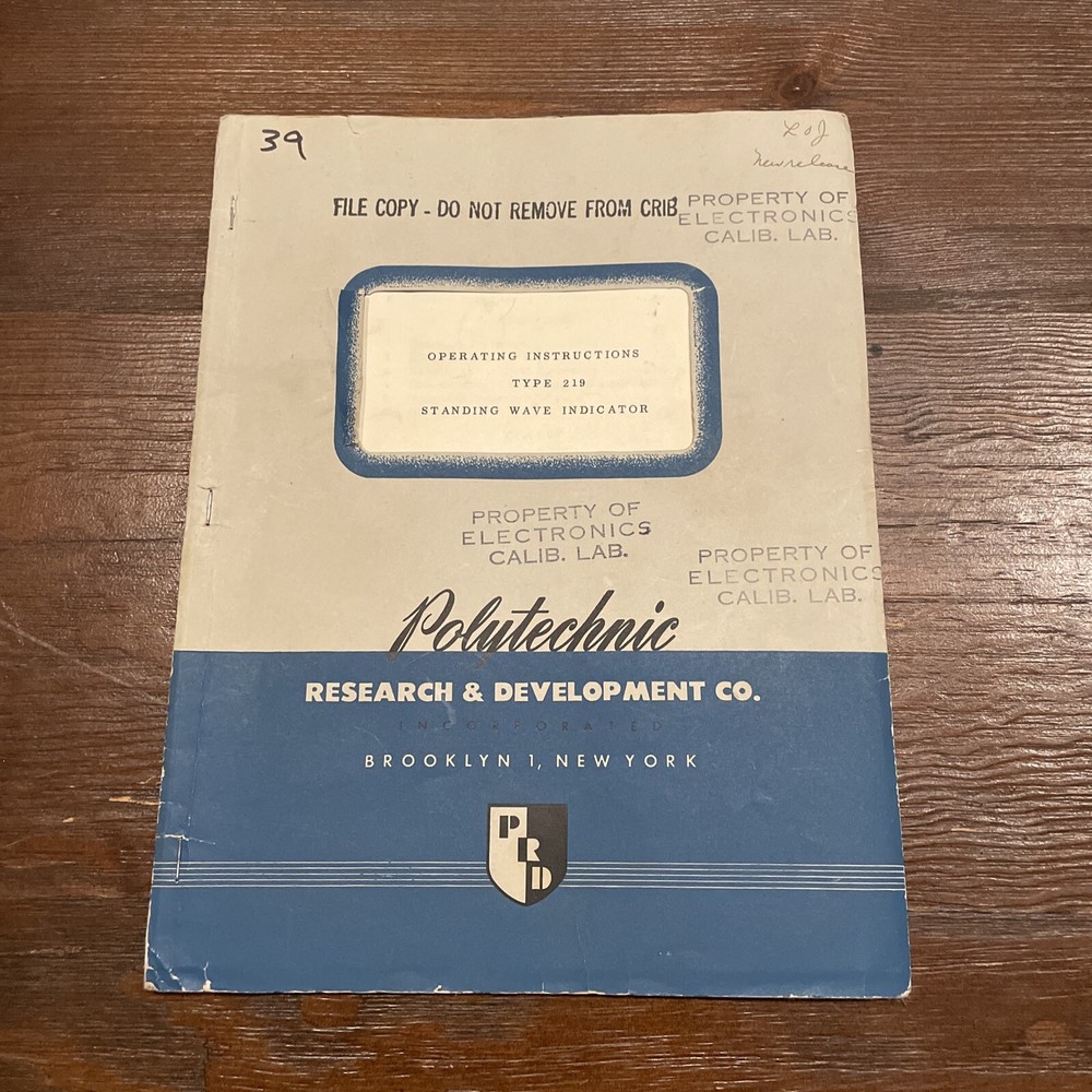 Polytechnic Research PRD Type 219 Standing Wave Indicator Operating Instructions
