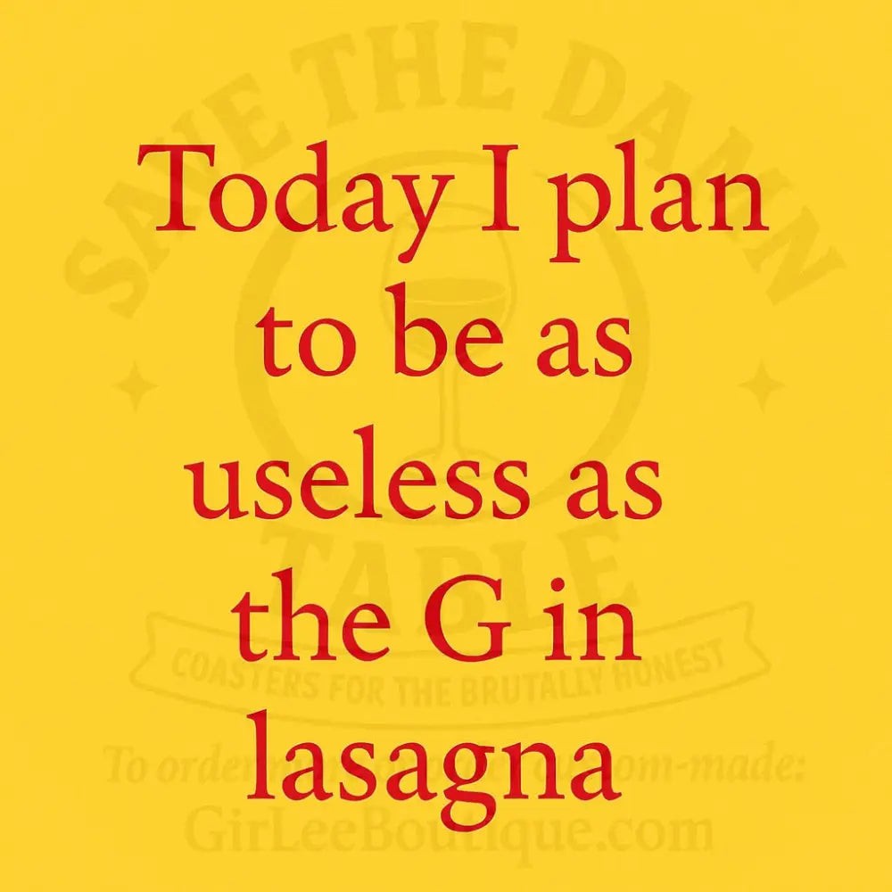 Handmade Coaster: Tomorrow’s not looking good either