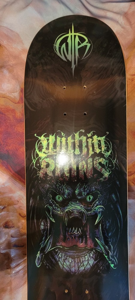 Real Talk- Within The Ruins band, skateboard deck, 8.5