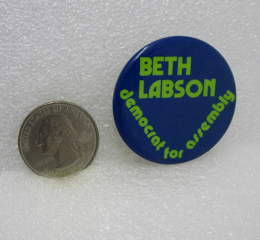 Beth Labson Democrat For Assembly Button Pin