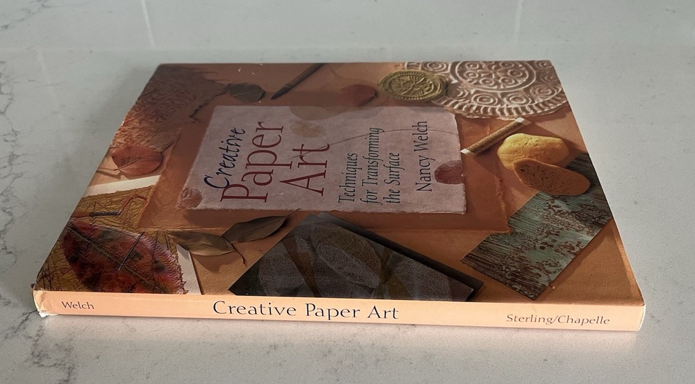 Sterling/Chapelle Paper Art Techniques Surface Transformation