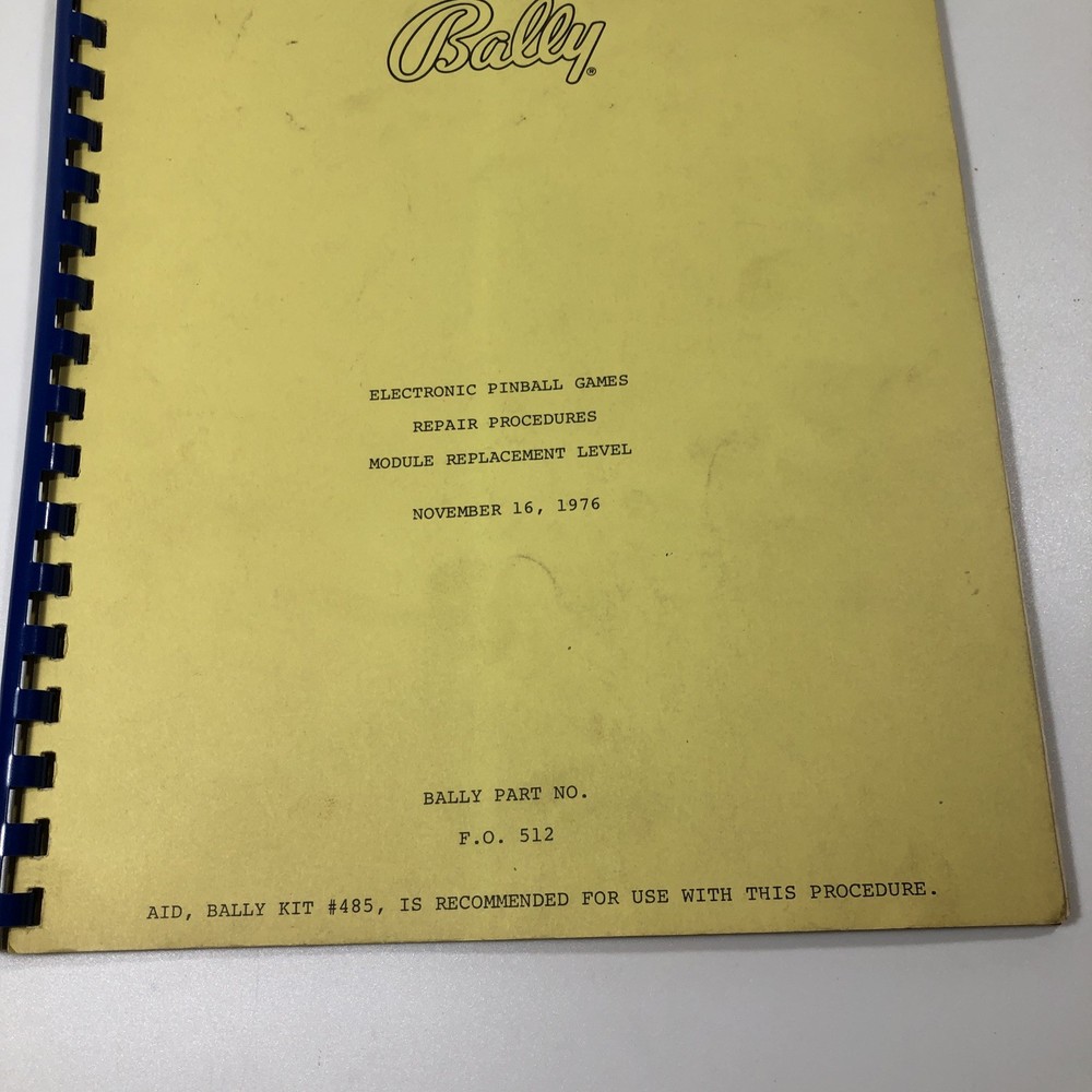 Bally Electronic Pinball Games Repair Procedures Module & Component Replacement