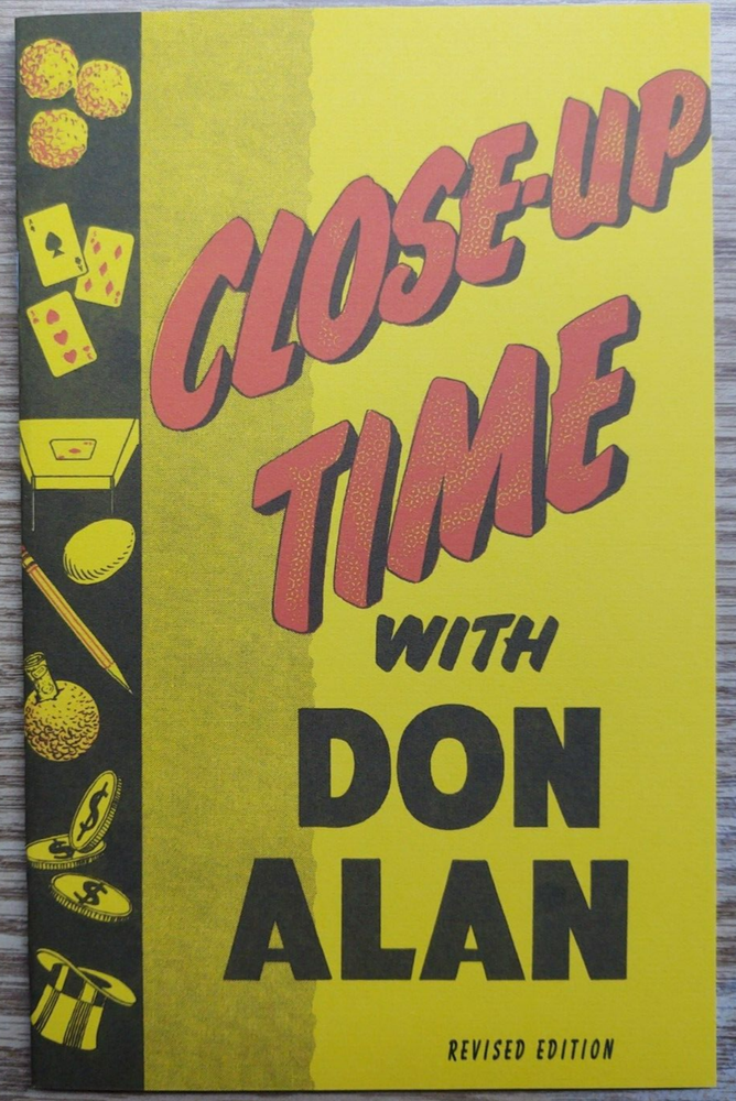 Close-Up Time with Don Alan