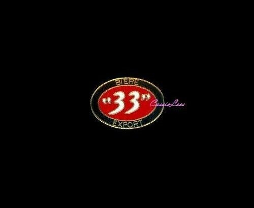 Biere 33 Export 1" + a custom promo pin