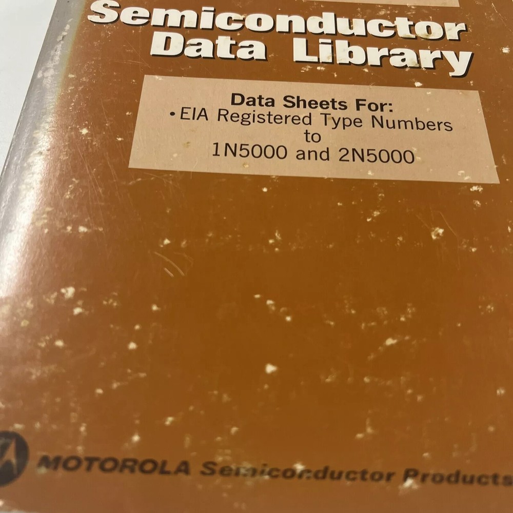 Motorola 1974 Semiconductor Data Library Series A Volume 1 Paperback