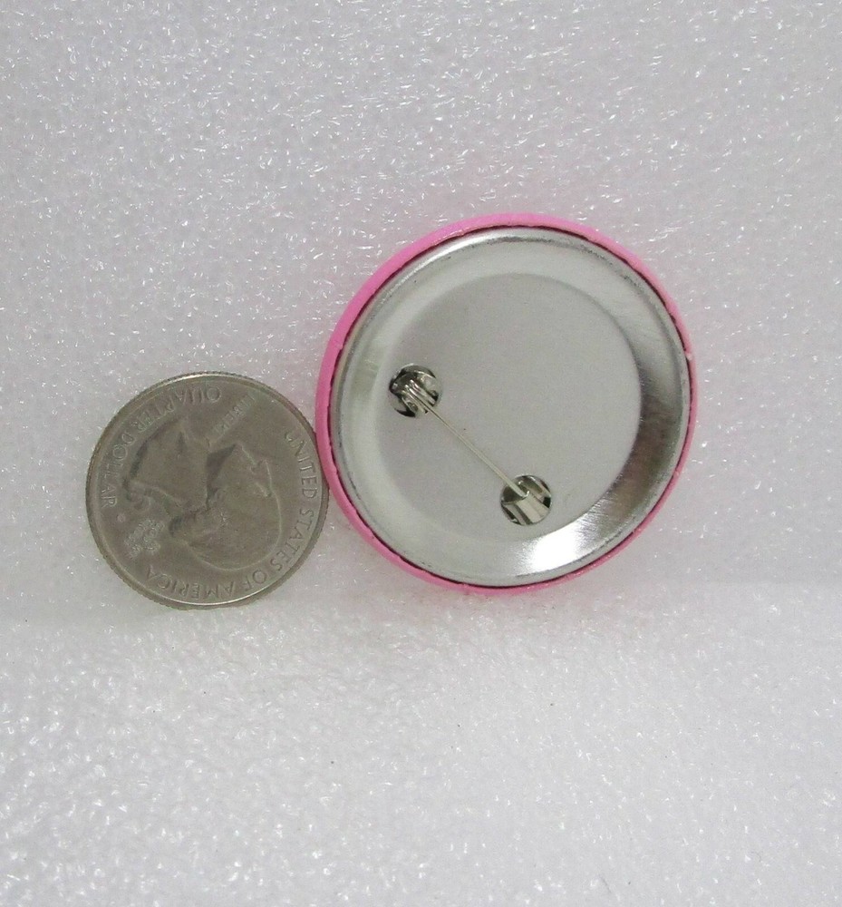 Pink Ladies Button Pin