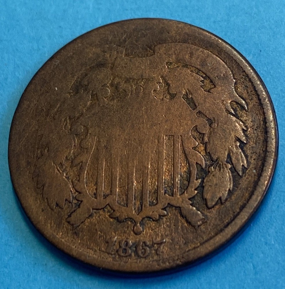 1867 Two Cent Piece Nice Original Coin