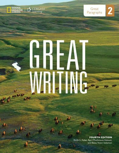 Great Writing 2: Great Paragraphs (Great Writing, New Edition)
