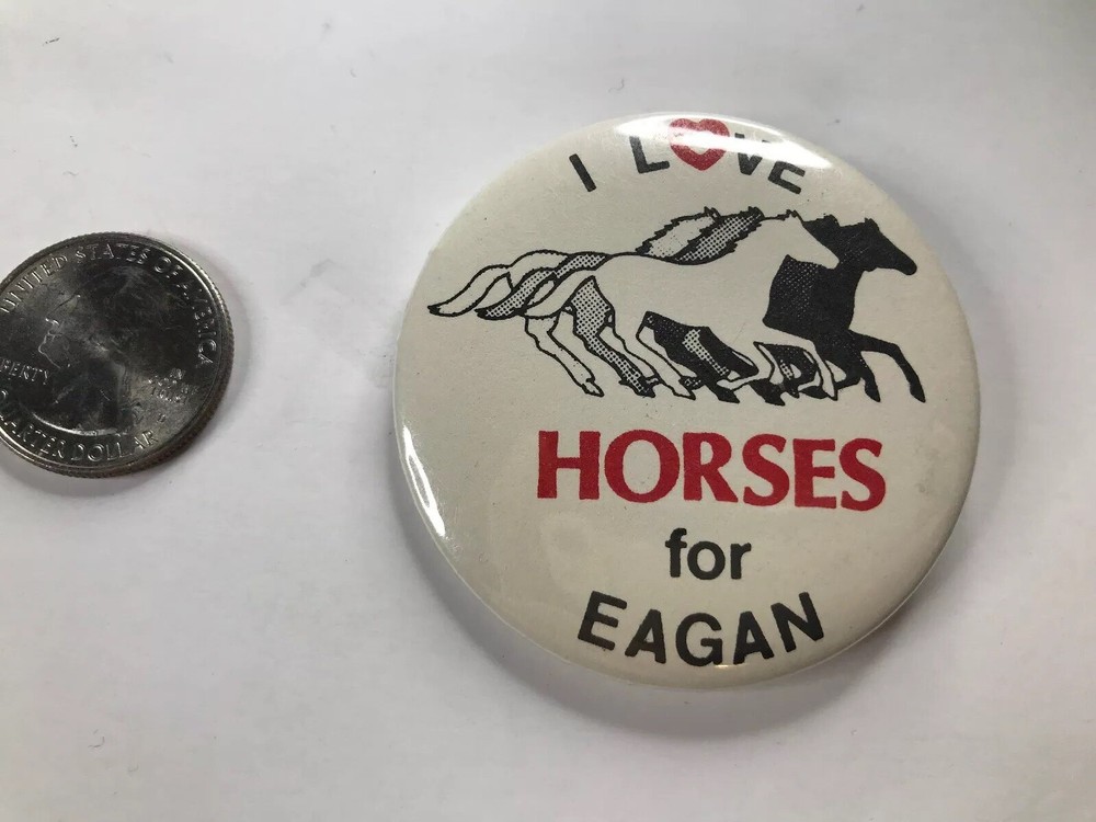 Pin /Button Vintage 2 1/4”I Love Horses For Eagan Pinback