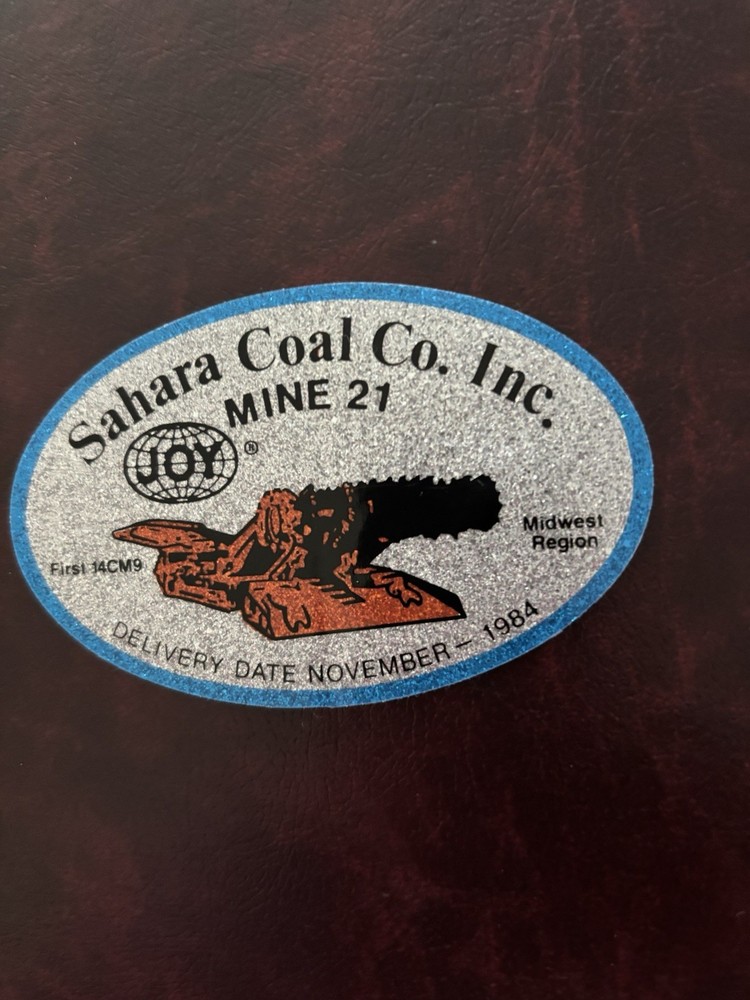 Joy Coal Mining sticker (2025 Listing)   Item W