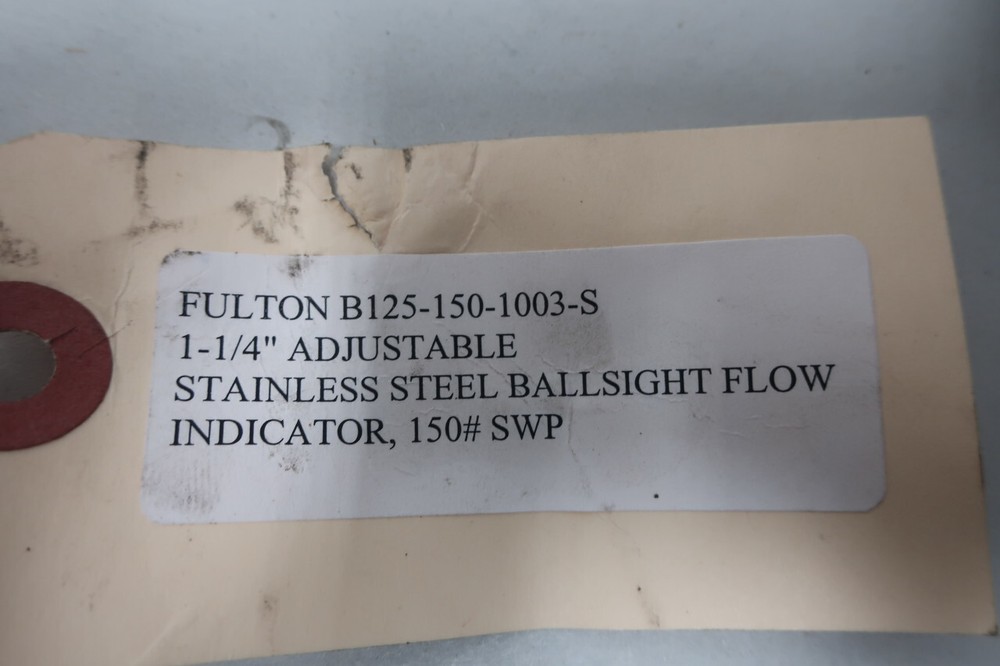 Fulton B125-150-1003-S Adjustable Stainless Flow Indicator 1-1/4in