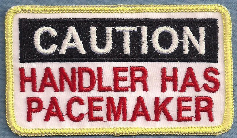 CAUTION HANDLER HAS PACEMAKER - service dog vest patch