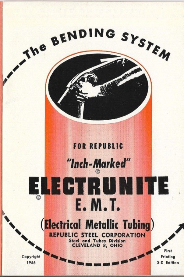 The Bending System For Republic "Inch-Marked" Electrunite E.M.T. 1956